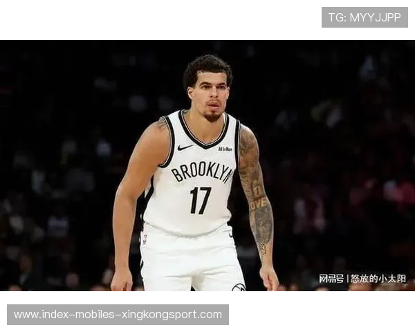 小迈克尔·波特转换快攻得手,篮网势头正猛 小迈克尔·波特转换快攻得手,篮网势头正猛